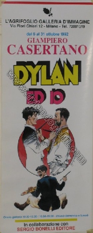 POSTER MOSTRA "GIAMPIERO CASERTANO - DYLAN ED IO"                                                                                                                                                                                                         