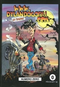 DYLANDOGOFILI FANZINE N° 0                                                                                                                                                                                                                                