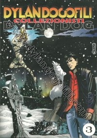 DYLANDOGOFILI FANZINE N° 3                                                                                                                                                                                                                                