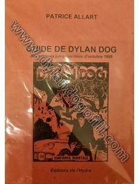 GUIDE DE DYLAN DOG - VERSIONE ROSA                                                                                                                                                                                                                        