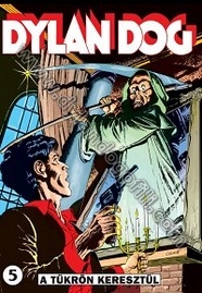 A TÜKRÖN KERESZTÜL - ALFA ES OMEGA                                                                                                                                                                                                                        