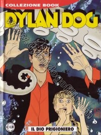 IL DIO PRIGIONIERO                                                                                                                                                                                                                                        