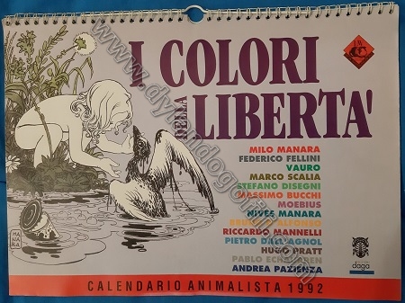 CALENDARIO ANIMALISTA 1992 I COLORI DELLA LIBERTÀ                                                                                                                                                                                                         