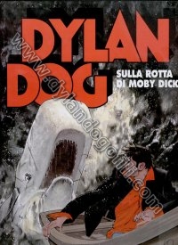 SULLA ROTTA DI MOBY DICK - DAGLI ABISSI DEL TEMPO                                                                                                                                                                                                         