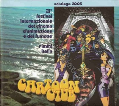 CATALOGO XXI CARTOON CLUB RIMINI 2005                                                                                                                                                                                                                     