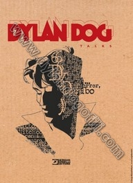 DYLAN DOG TALKS - IL NUMERO 30                                                                                                                                                                                                                            
