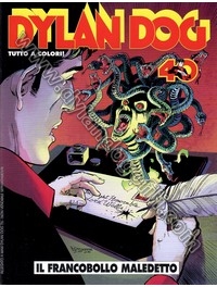 IL FRANCOBOLLO MALEDETTO - ALLEGATO A MAXI DYLAN DOG N.76 (OLD BOY)                                                                                                                                                                                       