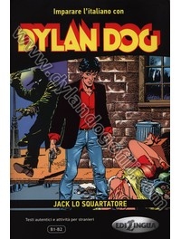 IMPARARE L'ITALIANO CON DYLAN DOG  - JACK LO SQUARTATORE                                                                                                                                                                                                  