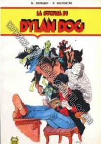 LA STORIA DI DYLAN DOG                                                                                                                                                                                                                                    