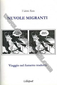 NUVOLE MIGRANTI                                                                                                                                                                                                                                           