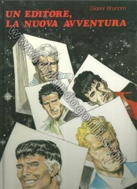 UN EDITORE LA NUOVA AVVENTURA VERSIONE CARTONATA                                                                                                                                                                                                          