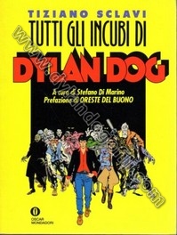 TUTTI GLI INCUBI DI DYLAN DOG - AUTORE SCRITTA GRIGIA                                                                                                                                                                                                     