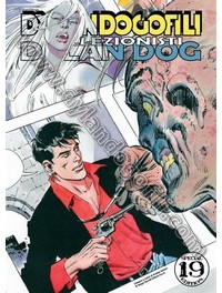 DYLANDOGOFILI FANZINE N°19 - SPECIAL EDITION                                                                                                                                                                                                              