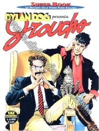 DYLAN DOG -PRESENTA GROUCHO (2)                                                                                                                                                                                                                           
