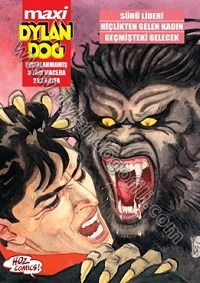 SÜRÜ LIDERI - HIÇLIKTEN GELEN KADIN - GEÇMISTEKI GELECEK                                                                                                                                                                                                  