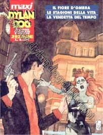 IL FIORE D'OMBRA - LE STAGIONI DELLA VITA - LA VENDETTA DEL TEMPO                                                                                                                                                                                         